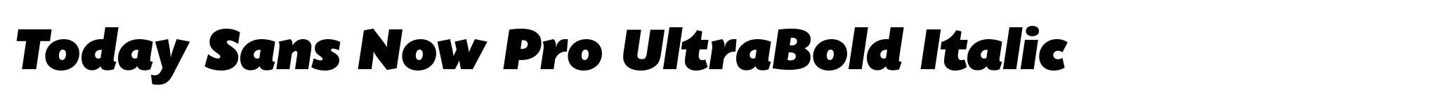 Today Sans Now Pro UltraBold Italic image